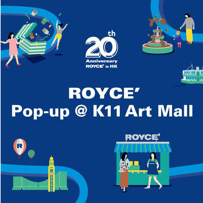 20th Anniversary Celebration: ROYCE’ Pop-up @K11 Art Mall