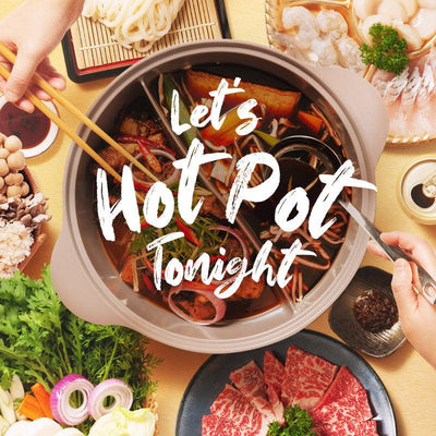 Let’s Hot Pot Tonight