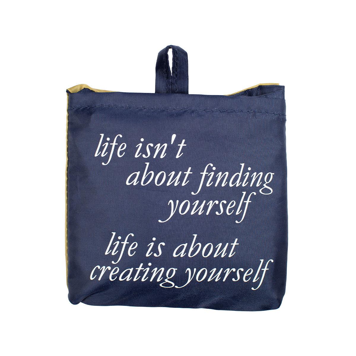 CITYSUPER 可摺疊環保袋(大)-Life Isn't about Finding Yourself Life is About Creating Yourself