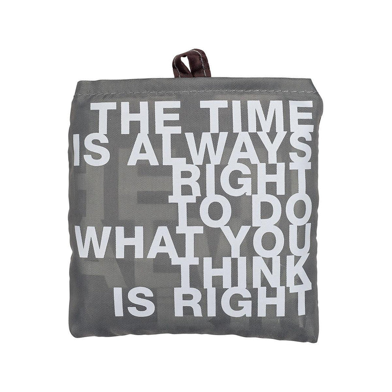 CITYSUPER Large Environmental Pocketable Bag-The Time is Always Right to Do What You Think is Right